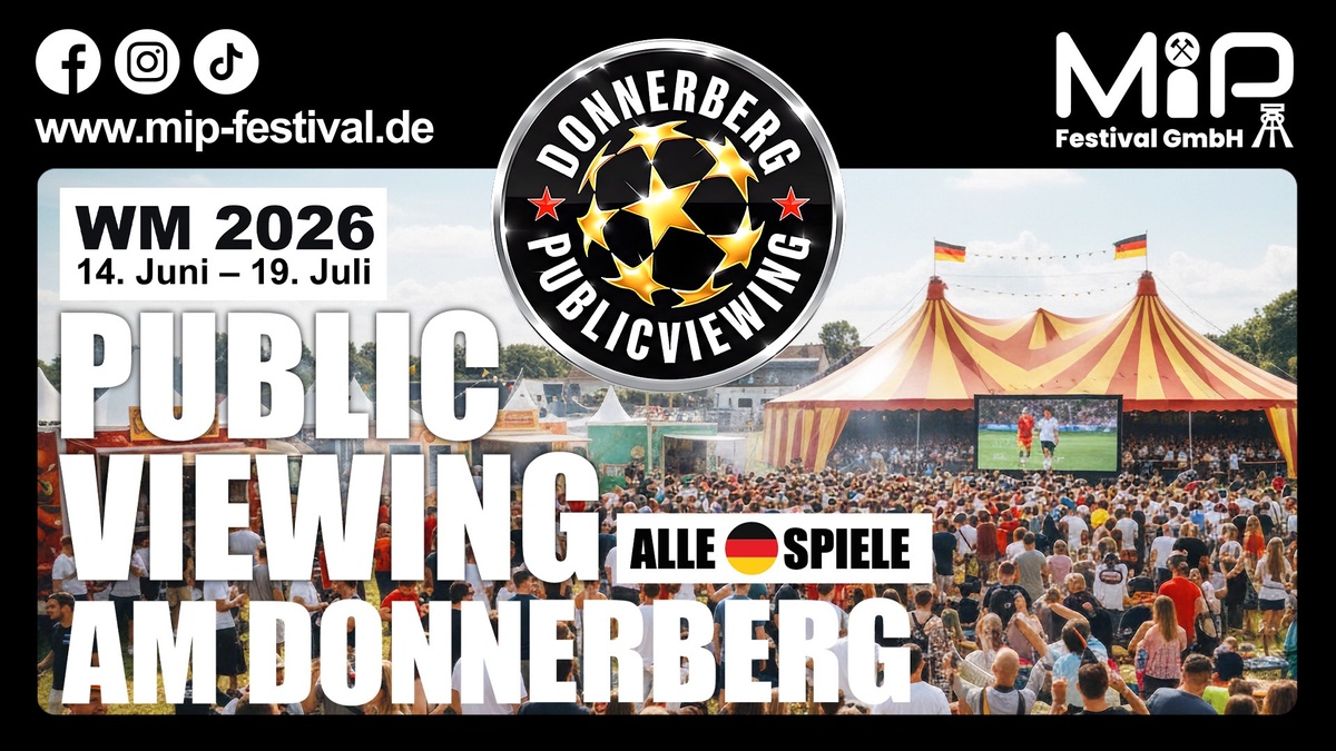 Public Viewing am Donnerberg – MIP Festival