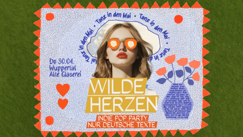 Wilde Herzen • Indie Pop Party mit deutschen Texten • Wuppertal