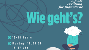 Wie geht’s? Infos & Beratung für Jugendliche: Psychische Gesundheit
