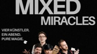 Zaubersalon präsentiert Mixed Miracles