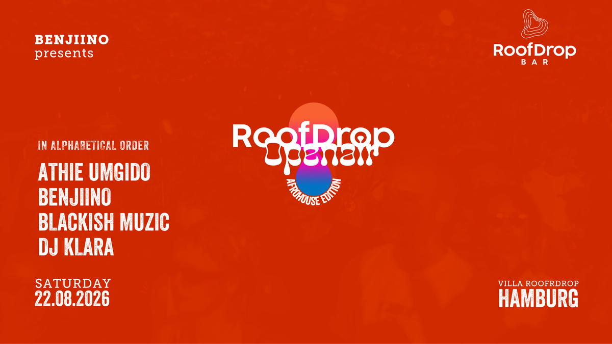 Titelbild der Veranstaltung ROOFDROP OPEN AIR - AFRO HOUSE EDITION