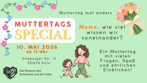 Du und Ich - Muttertag mal anders
