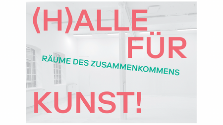 (H)ALLE FÜR KUNST - Eine inklusive Workshopreihe