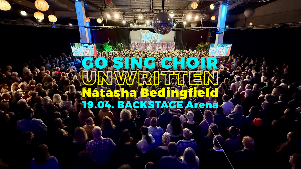 GO SING CHOIR in der Backstage Arena, München (19.04.)