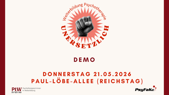 DEMONSTRATION: Psychotherapie ist unersetzlich - Weiterbildung sichern!