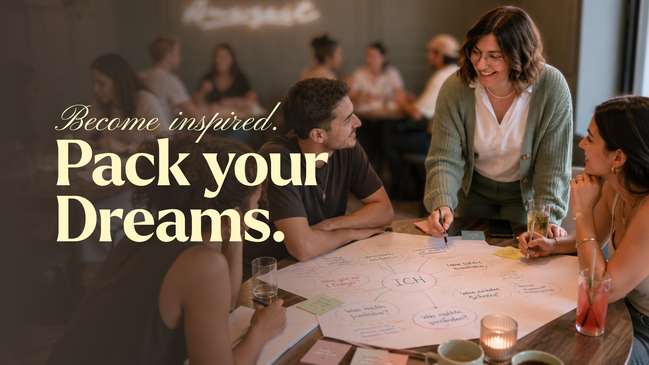 Pack your Dreams. Was erfüllt dich wirklich?