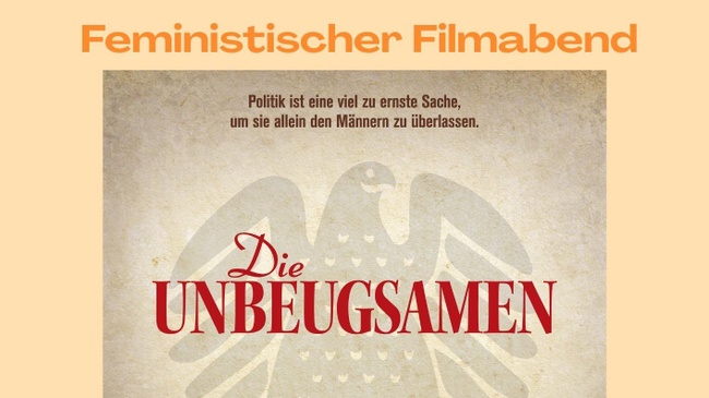 Feministischer Filmabend „Die Unbeugsamen“