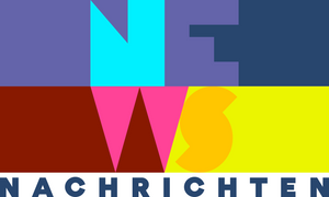 NACHRICHTEN – NEWS