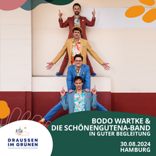 Bodo Wartke und die SchönenGutenA-Band - in guter Begleitung