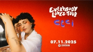 Ceci - Everybody Loves-Tour 2025!