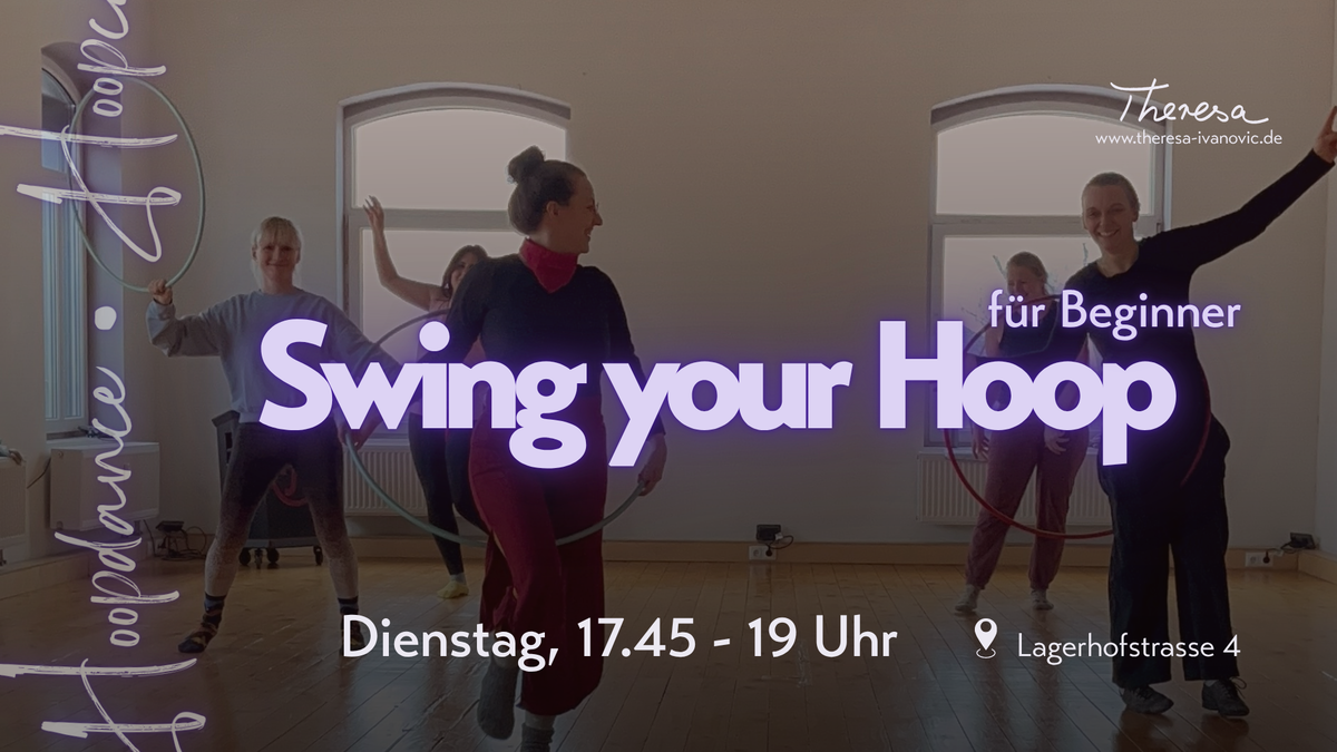 Titelbild der Veranstaltung Swing your Hoop - Hoopdance für Beginner