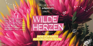 Wilde Herzen • Die Indie Pop Party mit deutschen Texten • Faust Hannover