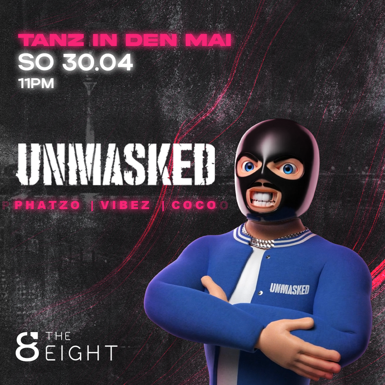 Unmasked X Tanz in den Mai | The Eight Club