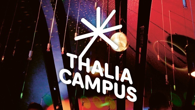 Thalia Campus - Theater und Party