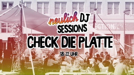 Neulich DJ Sessions with Check die Platte