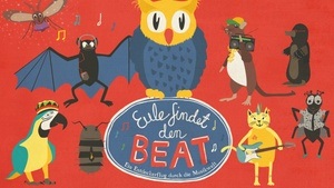 Eule findet den Beat - Das Kinder-Theater-Konzert