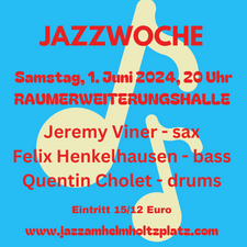 Zur Jazzwoche: CHOLET/HENKELHAUSEN/VINER