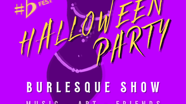 HALLOWEEN Party - BURLESQUE & BELLY DANCE Show - ELECTRONIC MUSIC 2026 Berlin