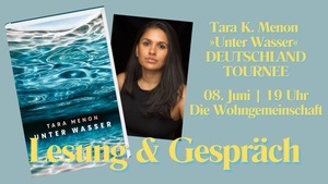 Literatur International: Tara Menon mit ihrem Debütroman »Unter Wasser«