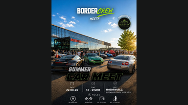 BorderCrew meets Motorworld Summer Car Meet 2026