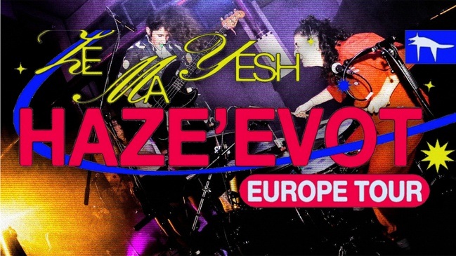 Haze'evot + Support