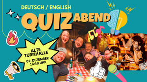 QUIZ @ Alte Turnhalle - Friedrichshain (DEU/ENG) - 01. Dezember