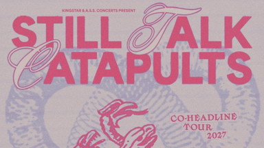 STILL TALK x CATAPULTS - Co Headliner-Tour 2027 - Nachtleben Frankfurt