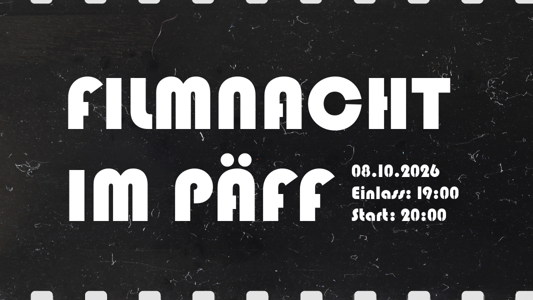Filmnacht im Päff