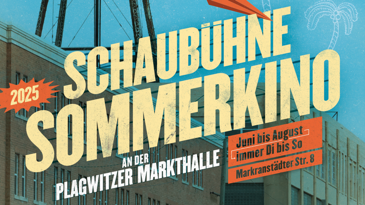 SCHAUBÜHNE SOMMERKINO \u002D OPEN AIR