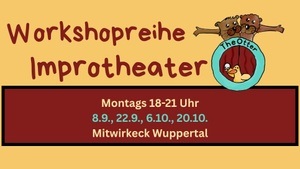 Workshopreihe Improtheater