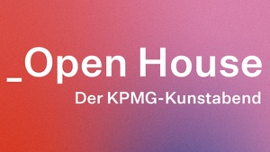 _Open House. Der KPMG-Kunstabend im November