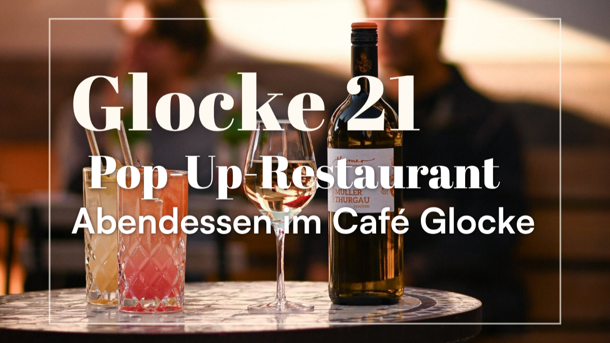 Glocke 21 – Pop-Up-Restaurant