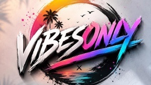 Vibesonly