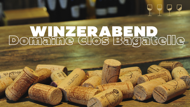 WINZERABEND | Clos Bagatelle