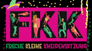 FKK -Freche kleine Kneipensizung