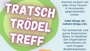 Tratsch Trödel Treff mit den Stadtteilpiloten