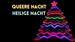 Queerer Weihnachts-Gottesdienst Heiligabend 2024