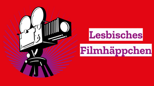 LESBISCHES FILMHÄPPCHEN