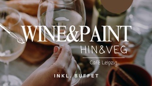 WINE & PAINT X CAFE HIN & VEG