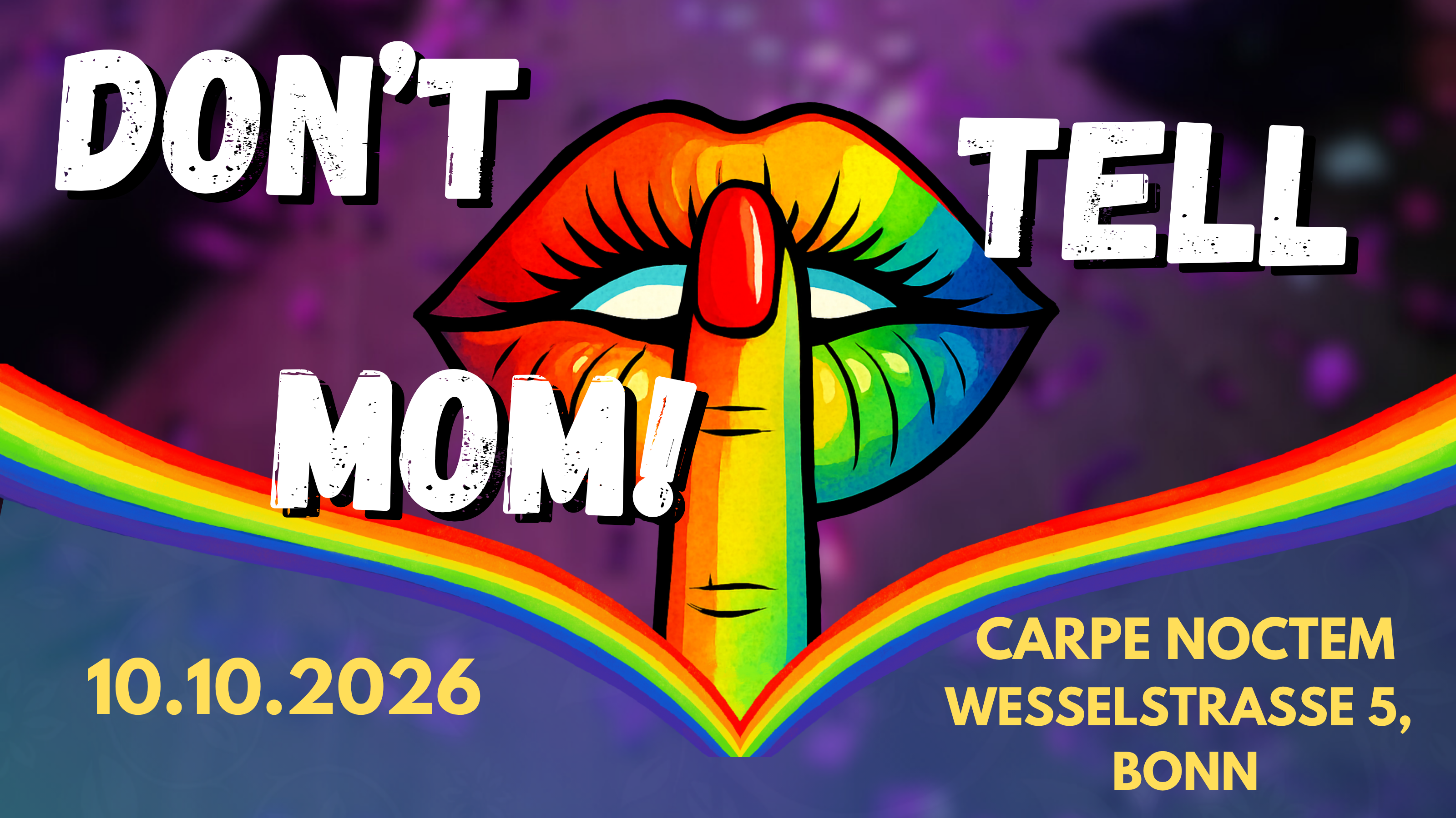 Don't Tell Mom! - Die Tuntenshow