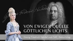 Von ewiger Quelle göttlichen Lichts