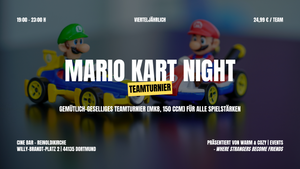 Mario Kart Night | Dortmund