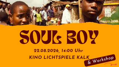 Filmvorführung SOUL BOY und anschließender Empowerment Workshop