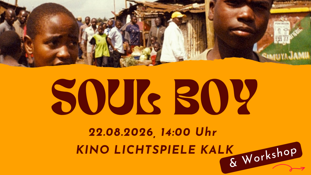 Titelbild der Veranstaltung Filmvorführung SOUL BOY und anschließender Empowerment Workshop
