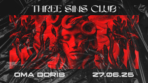 THREE SINS CLUB w/ Störgeräusche, Luzius, Paulus & more • Hardtechno • Oma Doris, Dortmund