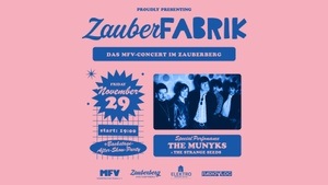 The Munyks + The Strange Seeds | ZauberFabrik | veranstaltet vom MFV