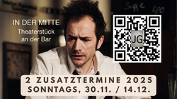 IN DER MITTE - Theaterstück an der Bar (im Backes)