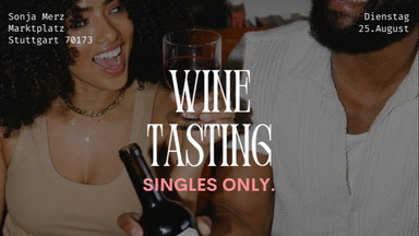 Single Wine Tasting im Stuttgarter Weindorf 🍷🍇