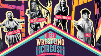 Queer Wrestling Circus