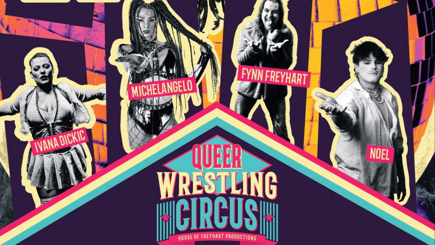 Queer Wrestling Circus